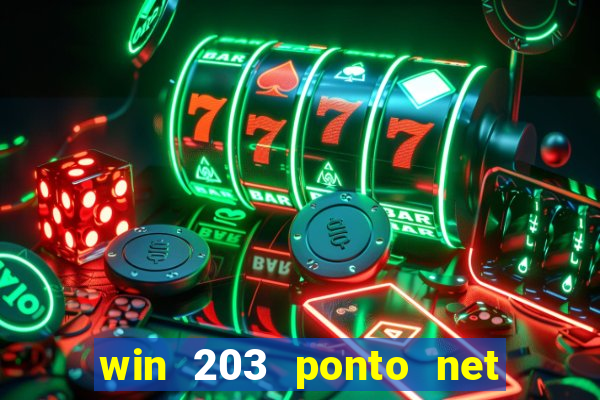 win 203 ponto net jogo download